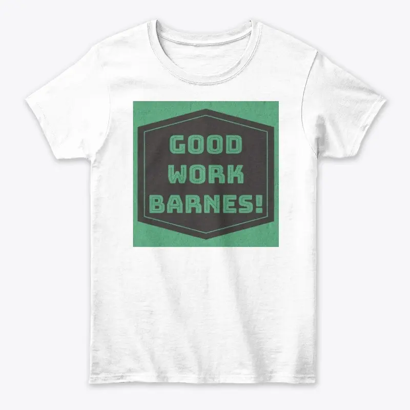 Good Work Barnes!