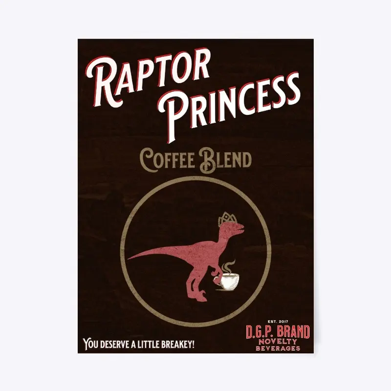 Raptor Princess Coffee